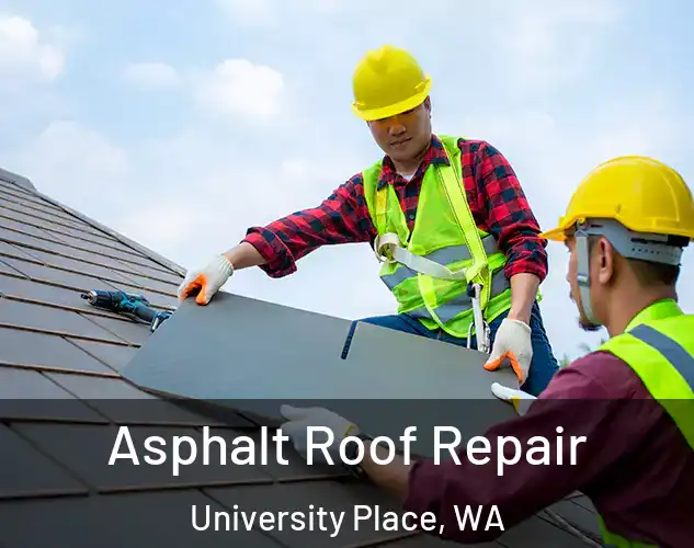  Asphalt Roof Repair University Place, WA