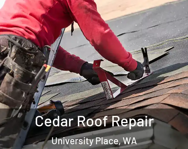  Cedar Roof Repair University Place, WA