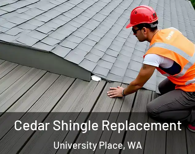  Cedar Shingle Replacement University Place, WA