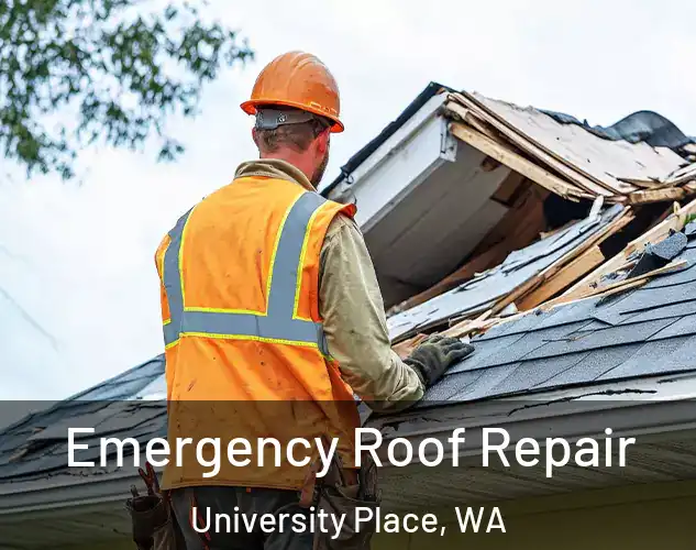  Emergency Roof Repair University Place, WA