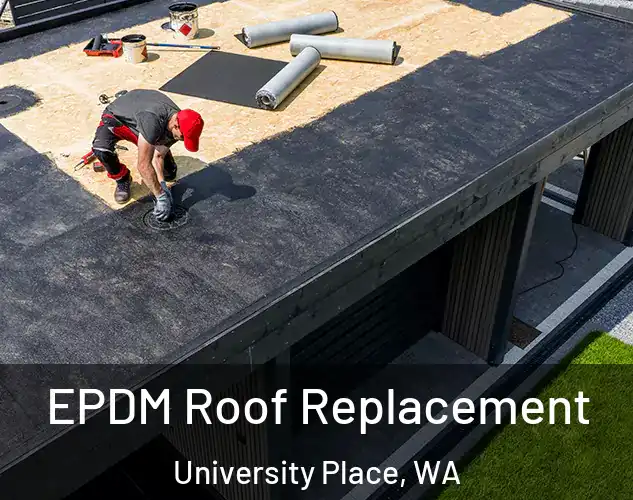  EPDM Roof Replacement University Place, WA