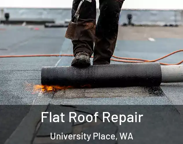  Flat Roof Repair University Place, WA