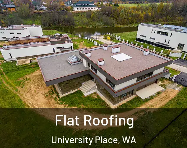  Flat Roofing University Place, WA