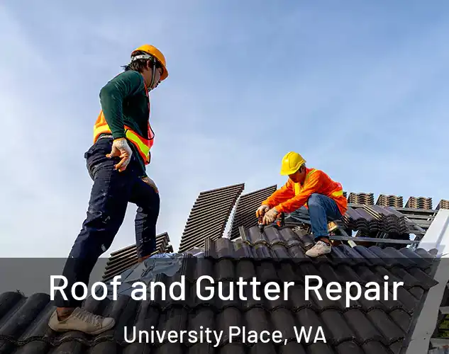  Roof and Gutter Repair University Place, WA
