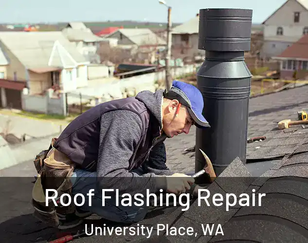  Roof Flashing Repair University Place, WA