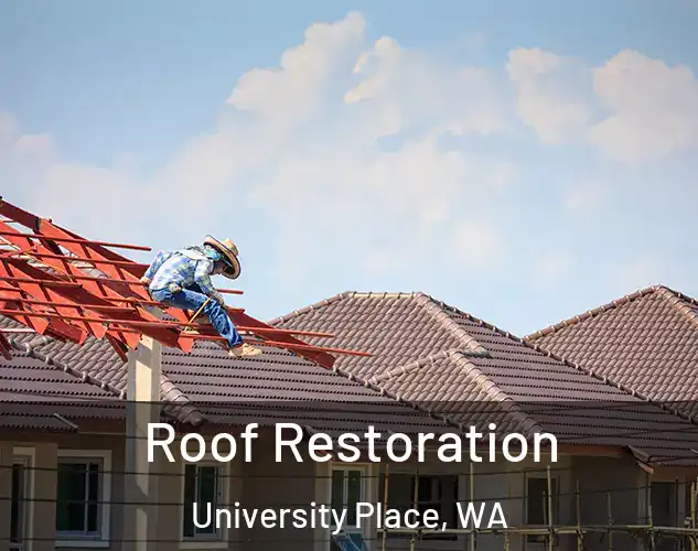  Roof Restoration University Place, WA