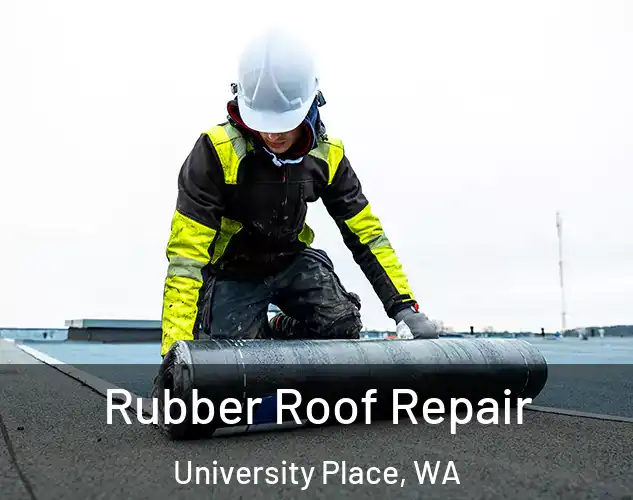 Rubber Roof Repair University Place, WA