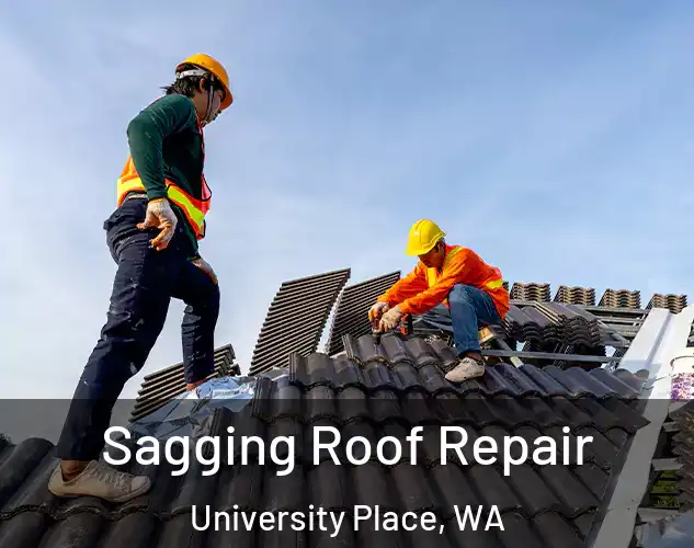  Sagging Roof Repair University Place, WA