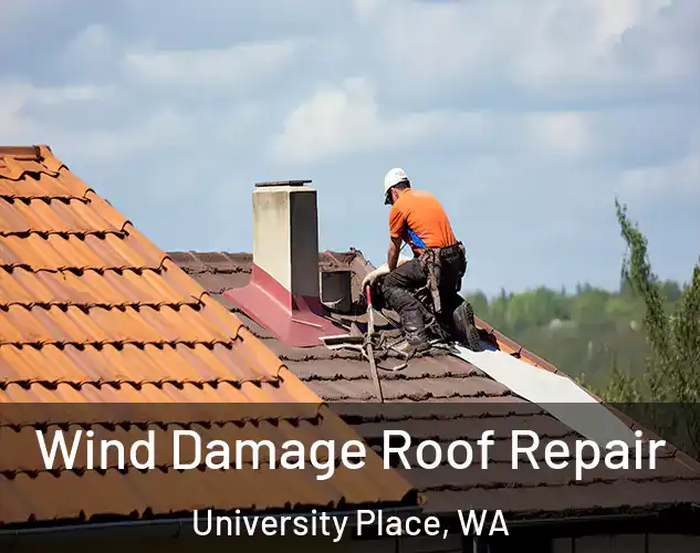  Wind Damage Roof Repair University Place, WA